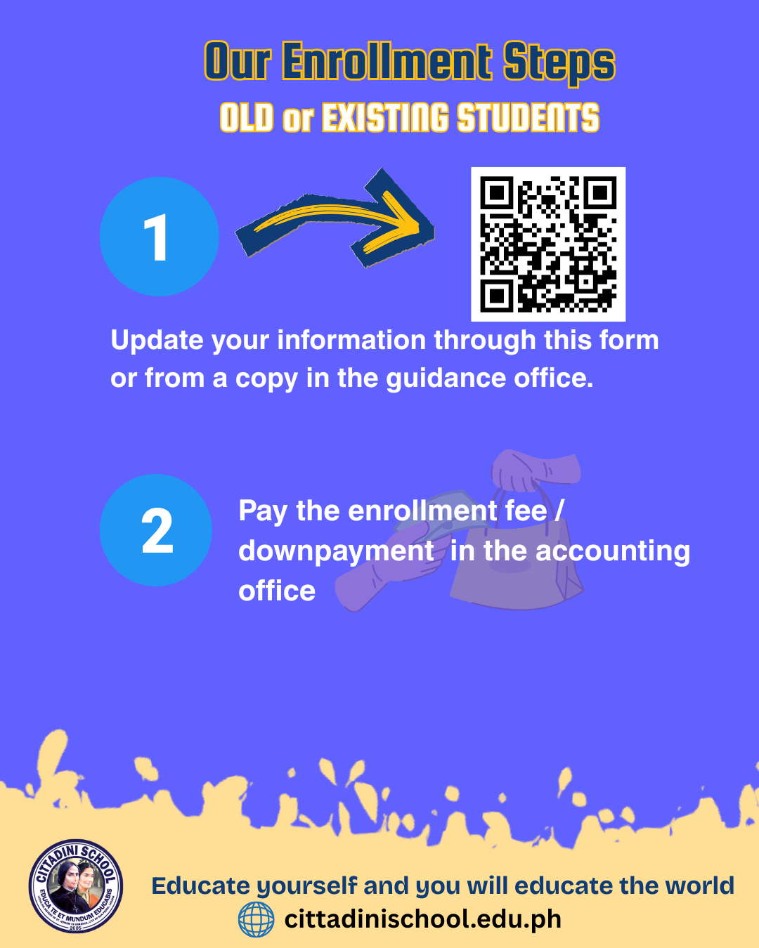 Enrollment Steps for Old or Existing Students